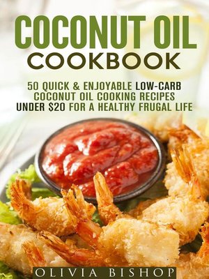 cover image of Coconut Oil Cookbook